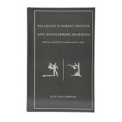 Signed Combo Copy - Ballad of a Turkey Hunter + Any Given Spring Morning