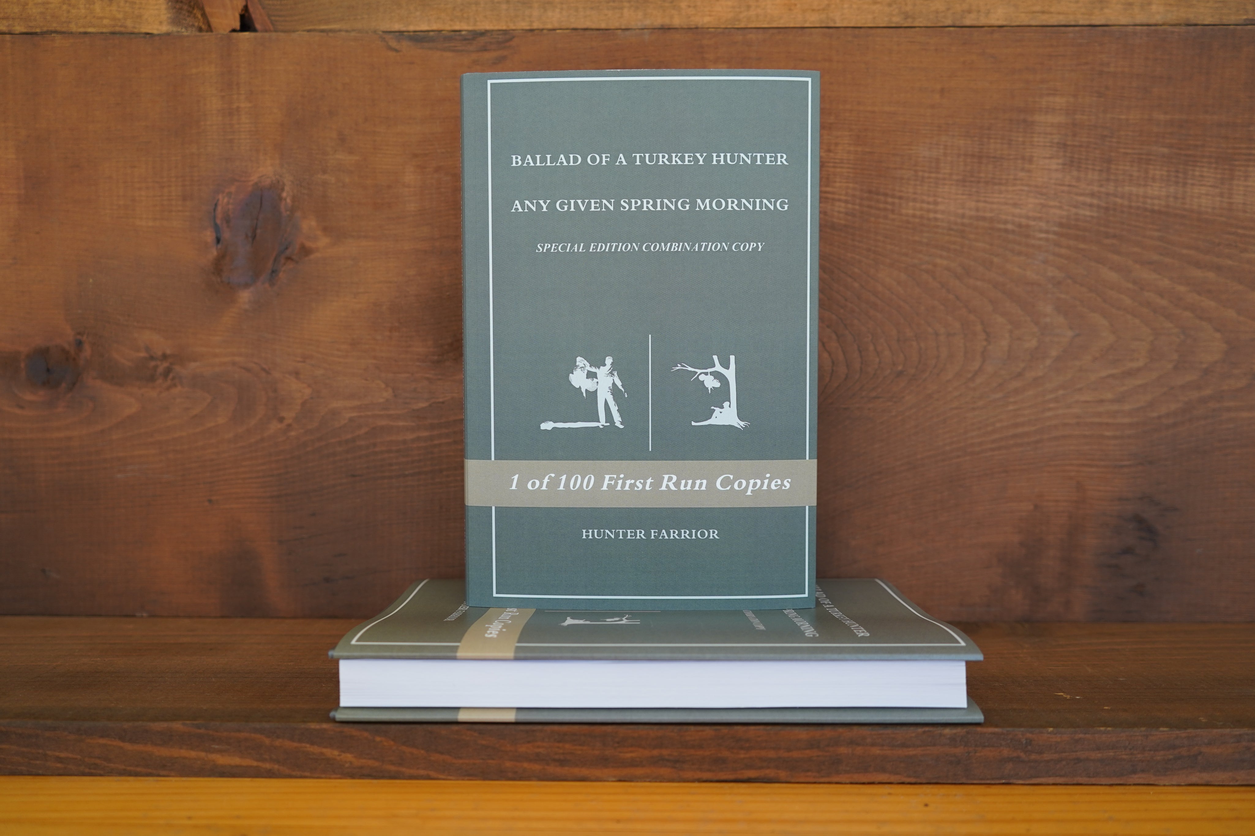 Signed Combo Copy - Ballad of a Turkey Hunter + Any Given Spring Morning