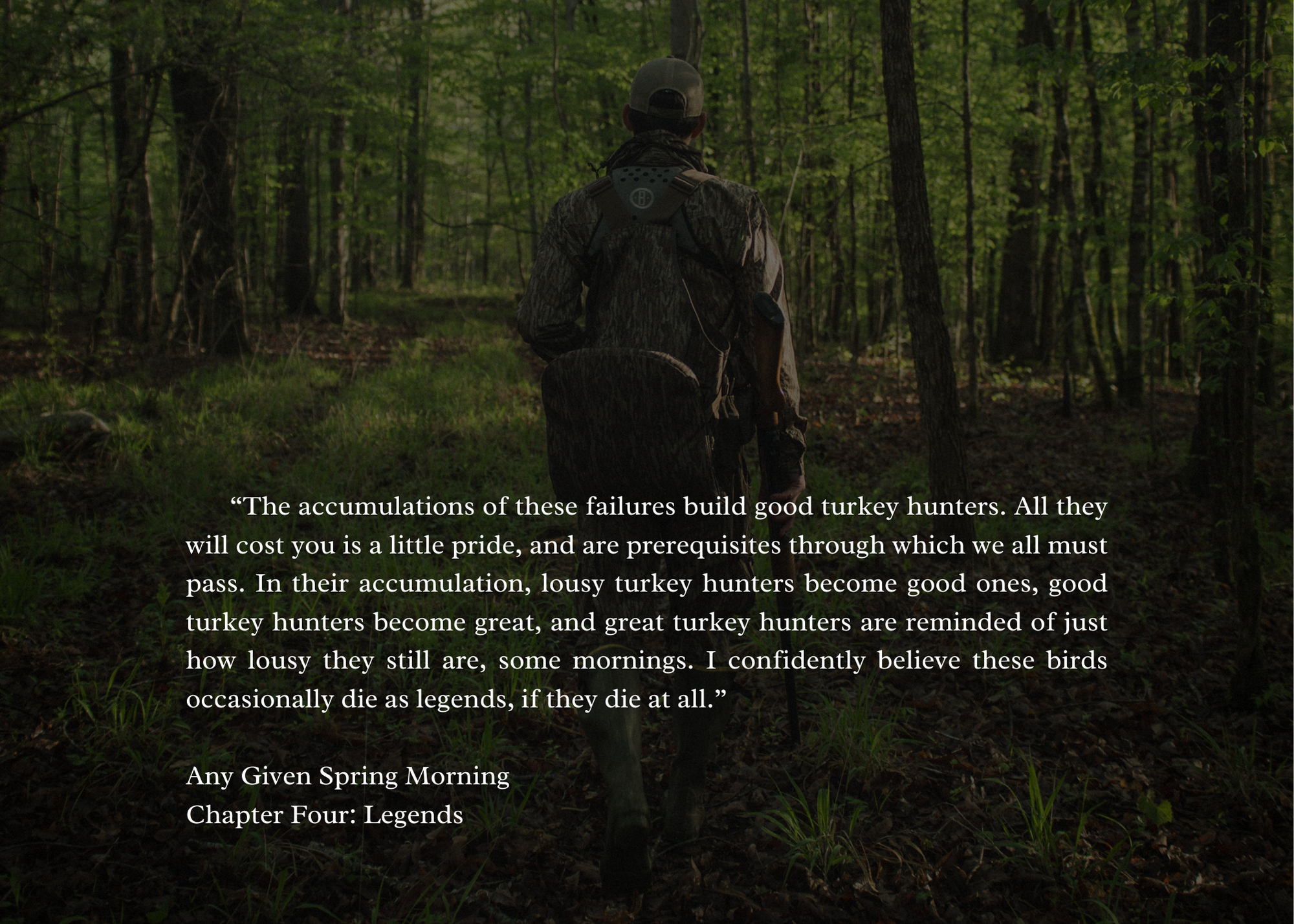 Any given spring morning, hunter farrior, spring legion, turkey hunting, tom kelly, ballad, mossy oak, nwtf, pinhoti, how to, stories, book, quote