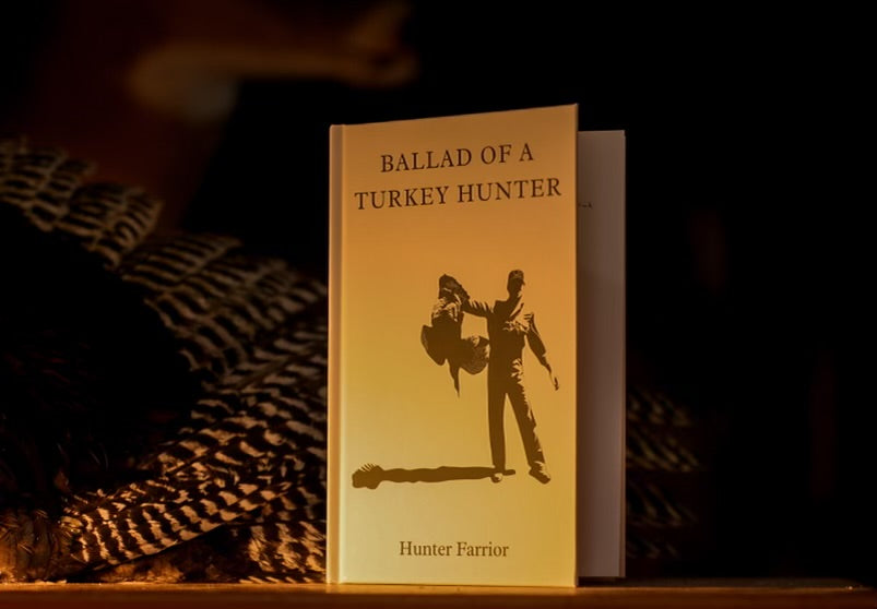 Ballad of a Turkey Hunter - Signed Hardcover Book